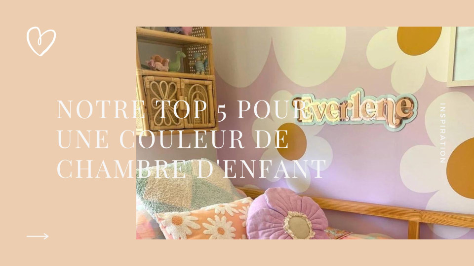 Our top 5 for a child's room color