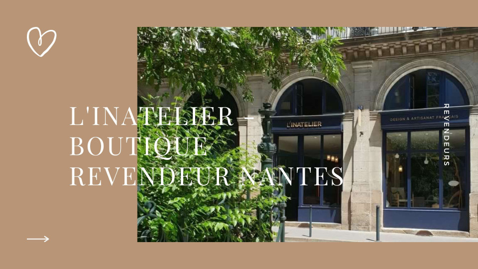 L'inatelier - boutique revendeur Nantes