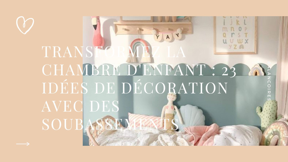 Transform the child's bedroom: 23 decorating ideas with bases
